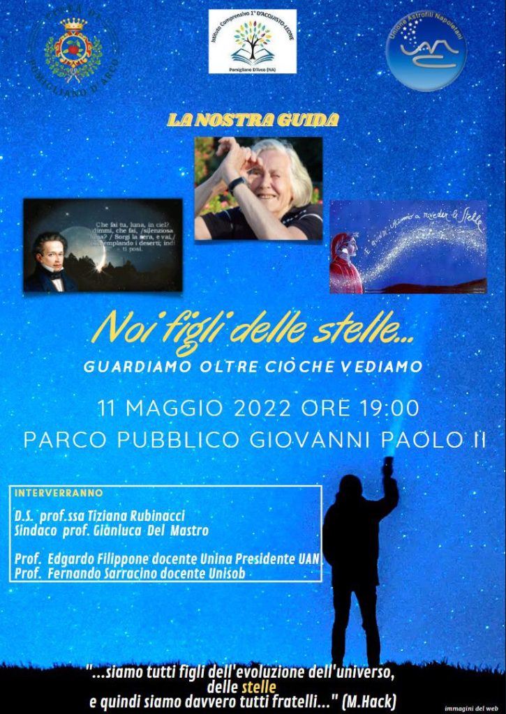 Evento Noi figli delle stelle a Pomigliano d'Arco l'11 maggio 2022 - Unione  Astrofili Napoletani